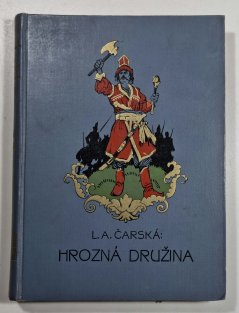 Hrozná družina
