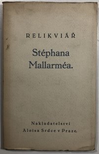 Relikviář Stéphana Mallarméa