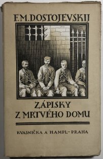 Zápisky z Mrtvého domu I. díl