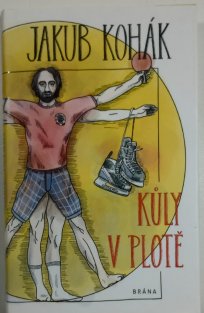 Kůly v plotě