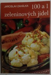 100 a 1 zeleninových jídel - 