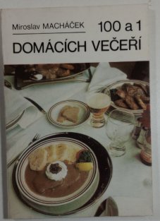 100 a 1 domácích večeří