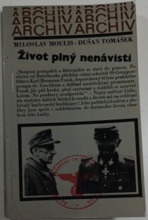 Život plný nenávisti