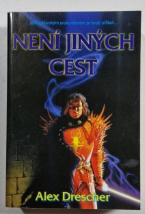 Není jiných cest