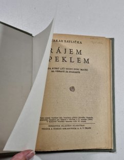Rájem i peklem / Tajná cesta 