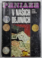 Peniaze v našich dejinách (slovensky) - 