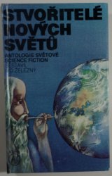 Stvořitelé nových světů - antologie světové science fiction