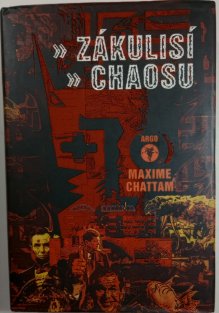 Zákulisí chaosu