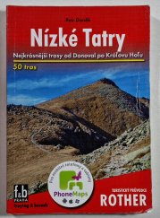 Nízké Tatry - nejkrásnější trasy od Donoval po Královu Holu - 