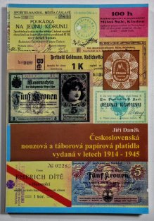 Československá nouzová a táborová papírová platidla vydaná v letech 1914-1915