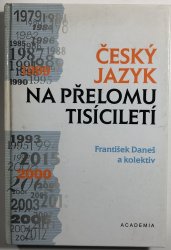 Český jazyk na přelomu tisíciletí - 