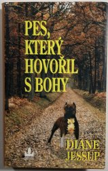 Pes, který hovořil s bohy - 