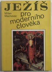 Ježíš pro moderního člověka - 