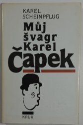 Můj švagr Karel Čapek - 