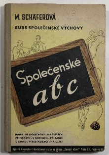 Společenské ABC -  kurs společenské výchovy