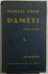 Maršál Foch - paměti - 