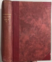 Dramatická díla W. Shakespeara V. - Sen noci svatojánské, Král jindřich VI.,Komédieplná omylů, Král jan