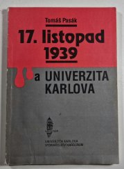 17. listopad 1939 a Univerzita Karlova - 