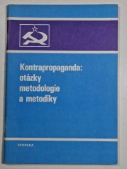 Kontrapropaganda: otázky metodologie a metodiky - 