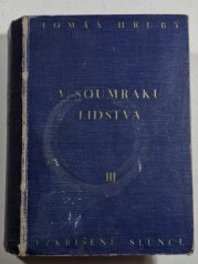 V soumraku lidstva III. - Vzkříšení slunce - 