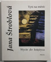 Vytí na měsíc (česky, polsky) - 