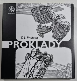 Proklady - kresby a básně V. J. Svoboda