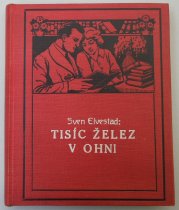 Tisíc želez v ohni - 