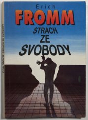 Strach ze svobody - 