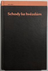 Schody ke hvězdám - Astronomie dávných civilizací