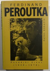 Ferdinand Peroutka - Pozdější život (1938–1978) - 