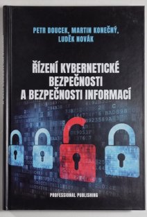 Řízení kybernetické bezpečnosti a bezpečnosti informací