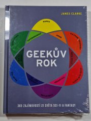 Geekův rok - 365 zajímavostí ze světa sci-fi a fantasy - 