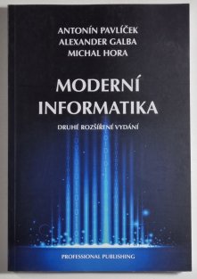 Moderní informatika (druhé rozšířené vydání)