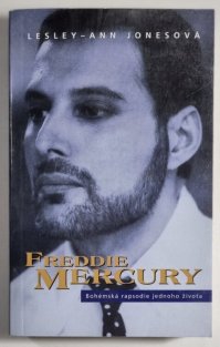 Freddie Mercury - Bohémská rapsodie jednoho života (brož)