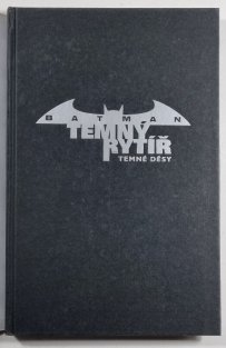 Batman: Temný rytíř #01: Temné děsy (VÁZANÁ)