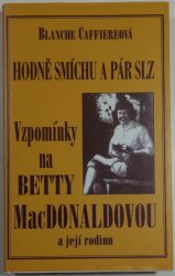 Hodně smíchu a pár slz - vzpomínky na Betty MacDonaldovou a její rodinu