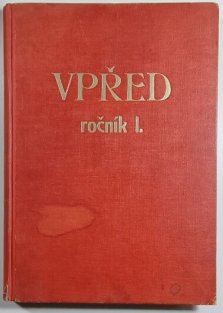 Vpřed  1. ročník / 1945-6 (čísla 10 - 38)