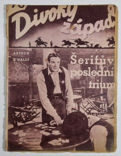 Divoký západ 76 - Šerifův poslední triumf