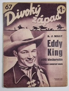 Divoký západ 67 - Eddy King střílí bleskurychle