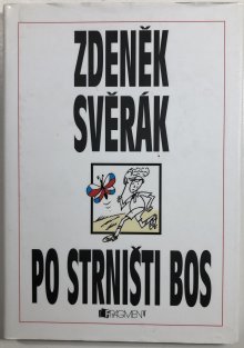 Po strništi bos