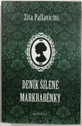 Deník šílené markraběnky - 