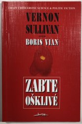 Zabte ošklivé - 