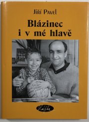 Blázinec i v mé hlavě - 