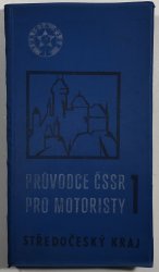 Průvodce ČSSR pro motoristy - Středočeský kraj - 