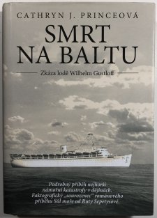 Smrt na Baltu - Zkáza lodě Wilhelm Gustloff