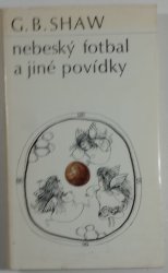 Nebeský fotbal a jiné povídky - 