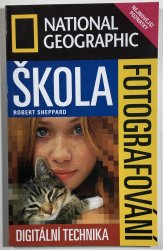 National geographic - Škola fotografování - Digitální technika - 