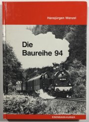 Die Baureihe 94 - 