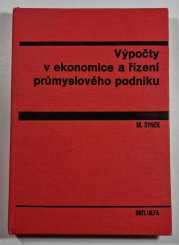 Výpočty v ekonomice a řízení průmyslového podniku - 