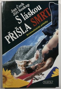 S láskou přišla smrt